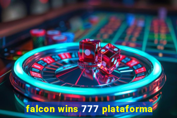 falcon wins 777 plataforma